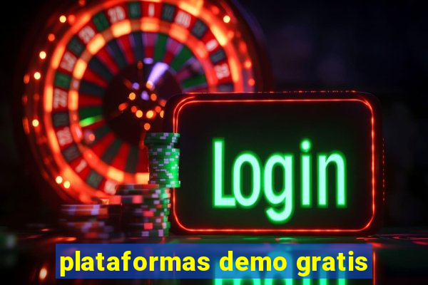 plataformas demo gratis